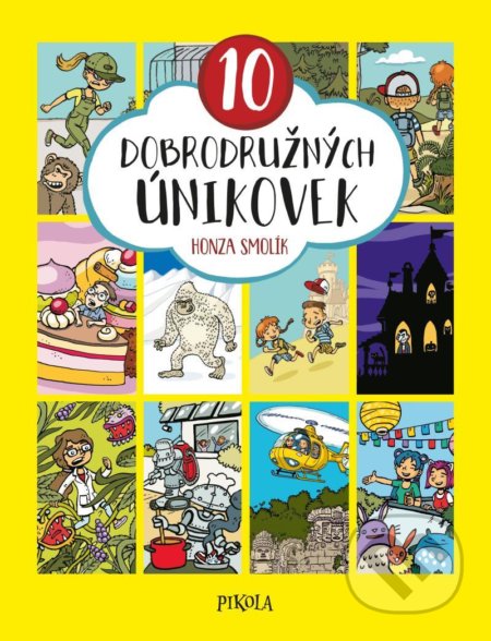 10 dobrodružných únikovek