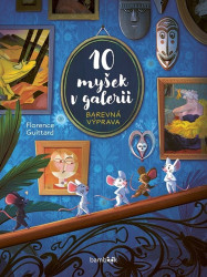 10 myšek v galerii (Barevná výprava)