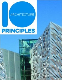 10 Principles of Architecture