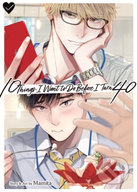 10 Things I Want to Do Before I Turn 40