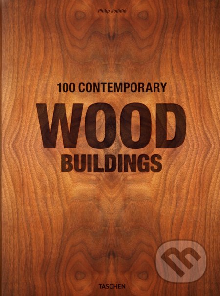 100 Contemporary Wood Buildings