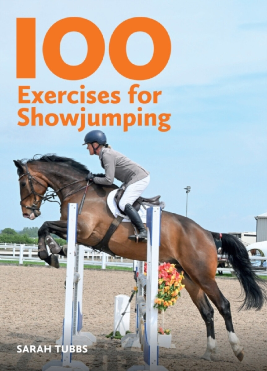 100 Exercises for Showjumping