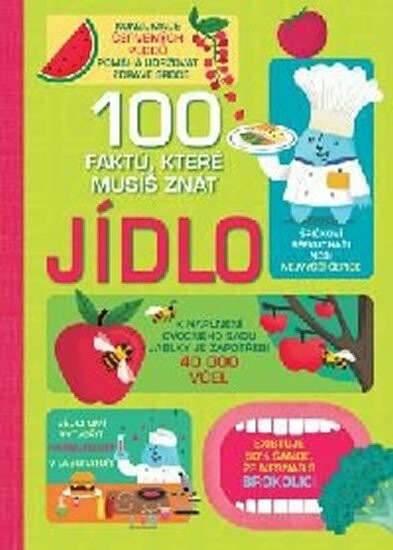 100 faktu, které musíš znát - Jídlo - Federico Mariani