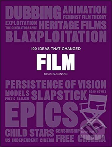 100 Ideas that Changed Film