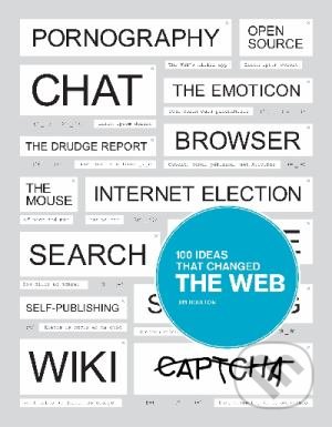 100 Ideas That Changed the Web