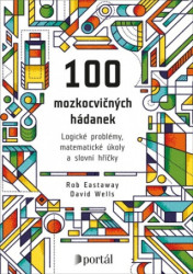 100 mozkocvičných hádanek (Logické problémy, matematické úkoly a slovní hříčky) - kniha z kategorie Hry pro děti
