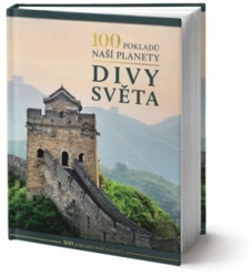 100 pokladů naší planety: Divy světa - kniha z kategorie Mapy a cestování