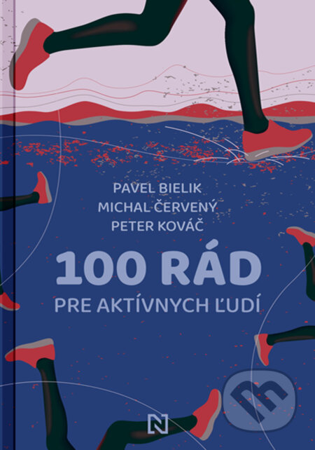 100 rád pre aktívnych ľudí