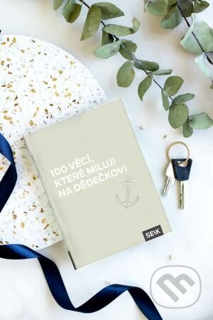 100 věcí, které miluji na dědečkovi