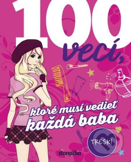 100 vecí, ktoré musí vedieť každá baba