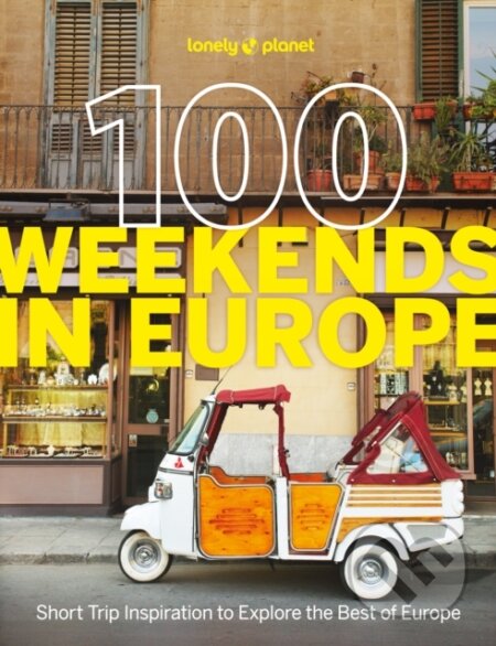 100 Weekends in Europe