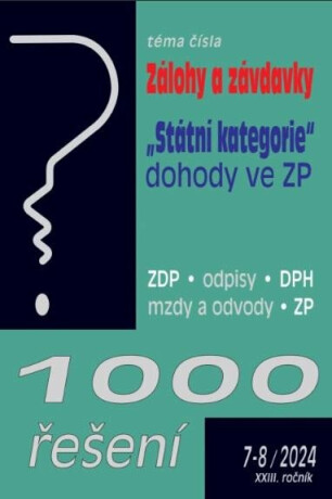 1000 ŘEŠENÍ 7-8/2024 - Zálohy a závdavky