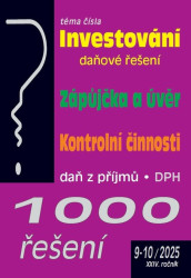 1000 řešení 9-10/2025 (Investování – daňové řešení, Zápůjčka a úvěr, Kontrolní činnosti) - kniha z kategorie Účetnictví a daně
