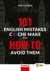 101 English Mistakes Czechs Make (and How to Avoid Them) - kniha z kategorie Jazykové učebnice a slovníky
