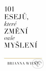 101 esejů, které změní způsob vašeho myšlení