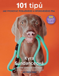 101 tipů jak vychovat poslušného a spokojeného psa - kniha z kategorie Chov psů
