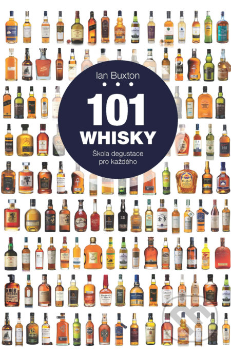101 Whisky (Škola degustace pro každého)