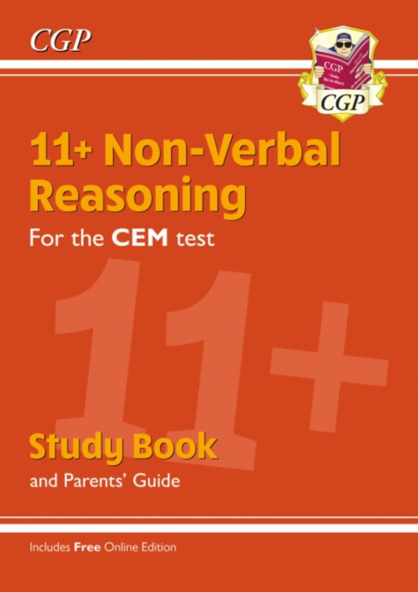 11+ CEM Non-Verbal Reasoning Study Book (with Parentsâ€™ Guide & Online Edition)