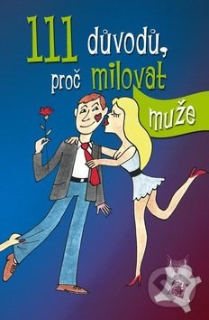 111 důvodů, proč milovat muže