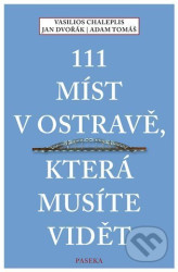 111 míst v Ostravě, která musíte vidět