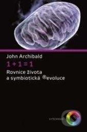 1+1=1 (Rovnice života a symbiotická revoluce)