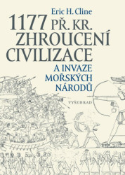 1177 př. Kr. Zhroucení civilizace a invaze mořských národů - kniha z kategorie Historie