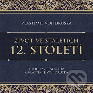 12. století (Život ve staletích)