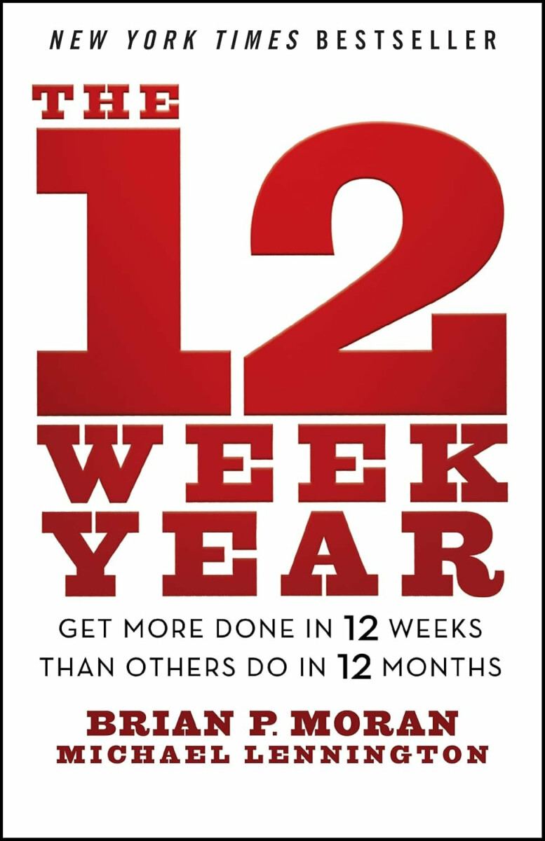 12 Week Year