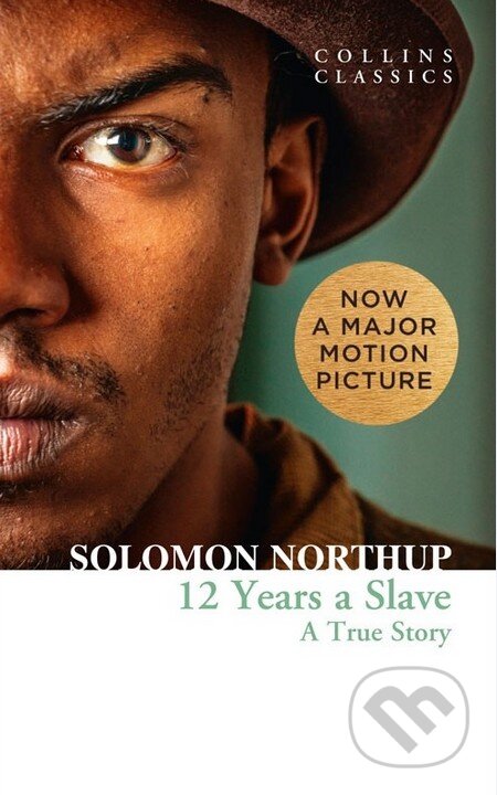 12 Years a Slave (A True Story)
