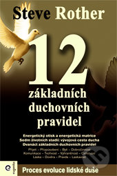 12 základních duchovních pravidel