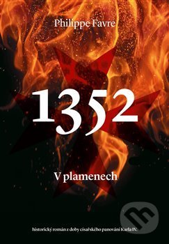 1352: V plamenech