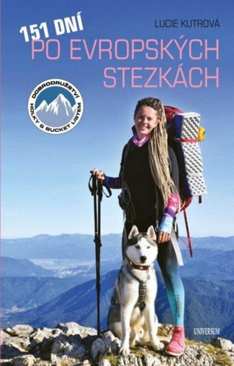 151 dní po evropských stezkách - Lucie Kutrová