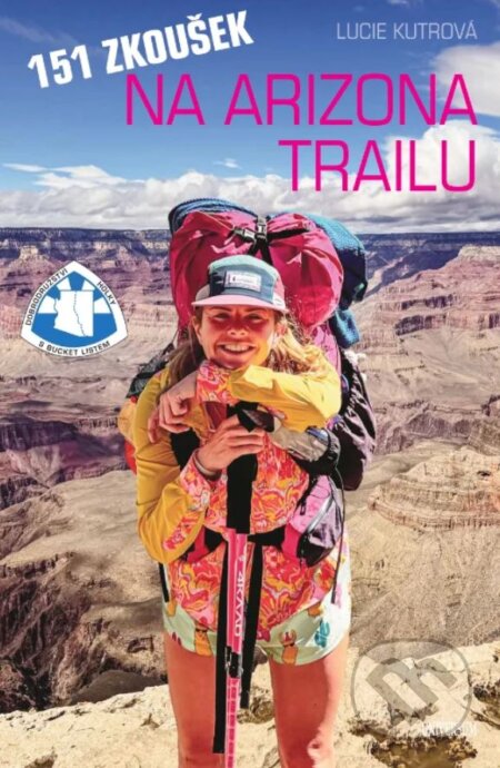 151 zkoušek na Arizona Trailu