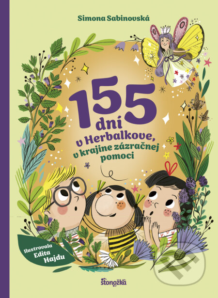 155 dní v Herbalkove, v krajine zázračnej pomoci