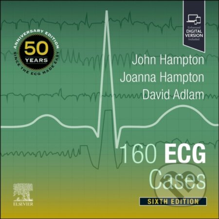 160 ECG Cases (Sixth Edition)