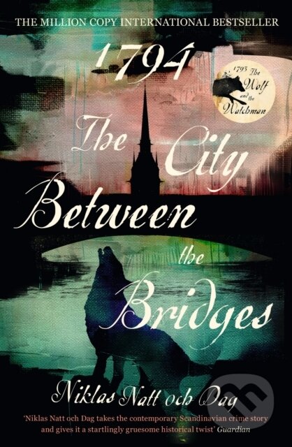 1794: The City Between the Bridges