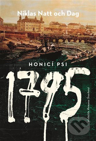 1795. Honicí psi