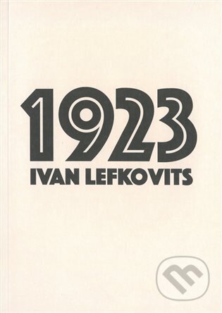 1923 (Historická faktografická fikce)