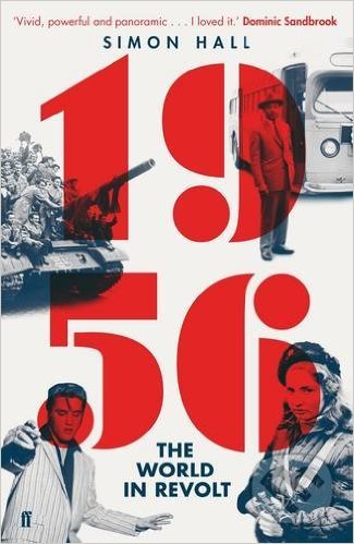 1956, The World in Revolt