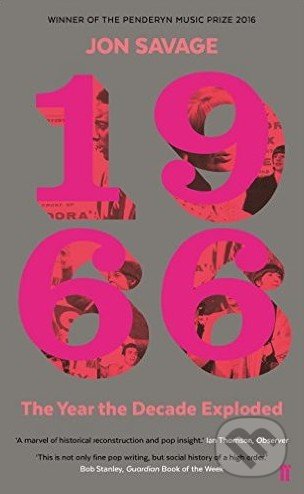 1966 (The Year the Decade Exploded)