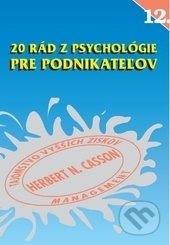 20 rád z psychológie pre podnikateľov