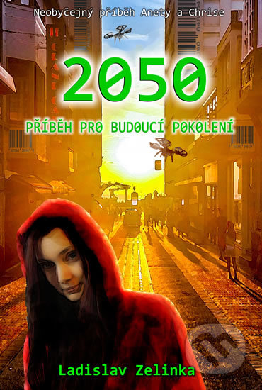 2050: Příběh pro budoucí pokolení