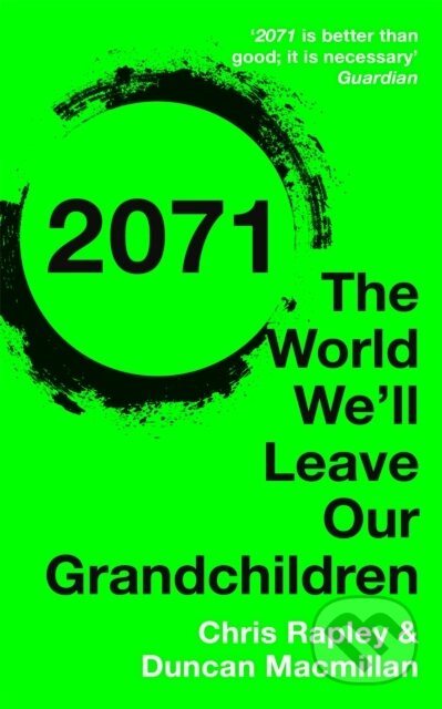 2071 (The World We'll Leave Our Grandchildren)