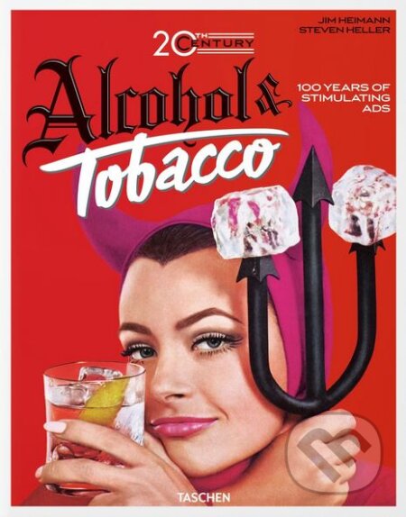 20th Century Alcohol and Tobacco