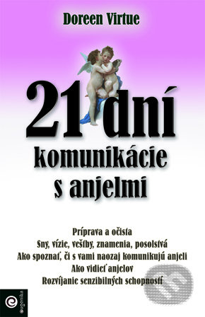 21 dní komunikácie s anjelmi