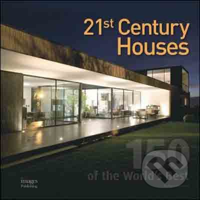 21st Century Houses (150 of the World's Best)