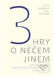 3 hry o něčem jiném