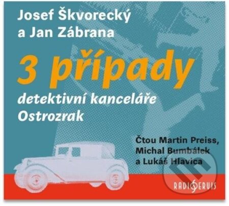 3 případy detektivní kanceláře Ostrozrak (3 CD)