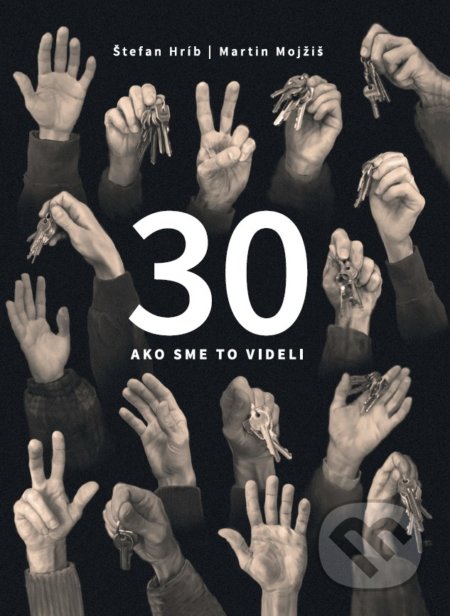 30 (Ako sme to videli)