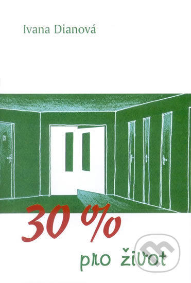 30 % pro život